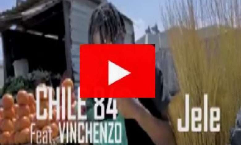 Chile 84 Ft. Vinchenzo – Jele