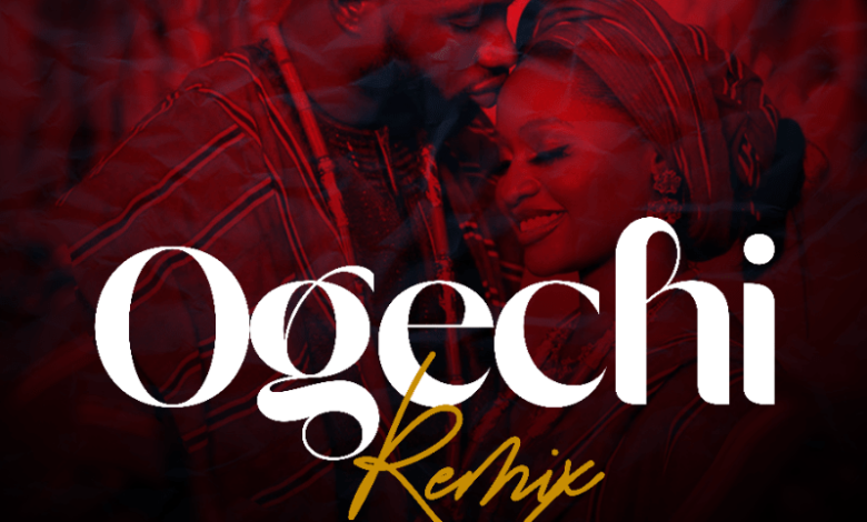 Ogechi Remix
