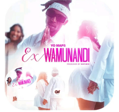 "Yo Maps - Ex Wamunandi Music Artwork"