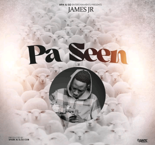 "Pa Seen mp3 - James jr"