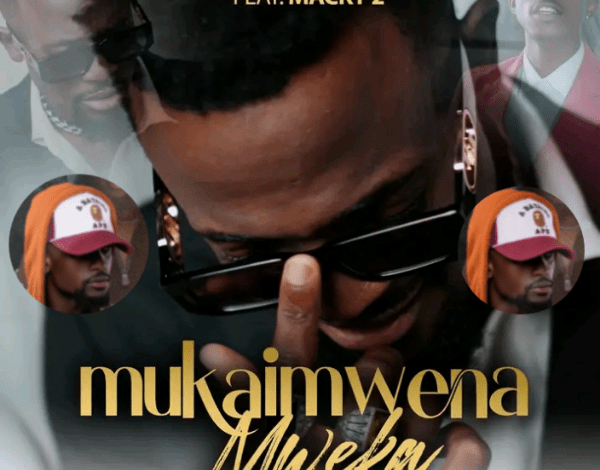 "Mukaimwena Mweka - Chile One MrZambia Ft. Macky 2"