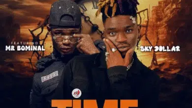 "Sky Dollar Ft. Mr Bominal - Time"